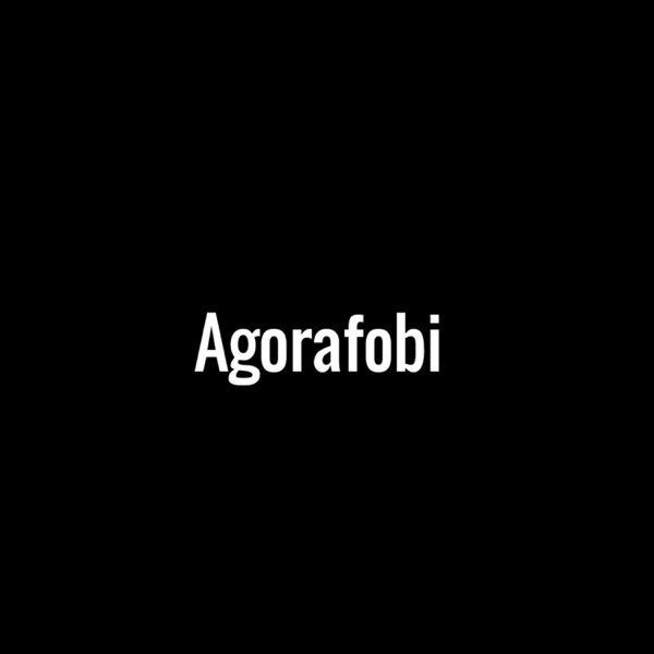 Agorafobi