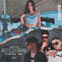 Somos 3 - Single - Nikle1n, Blowyn23 & N.M.R