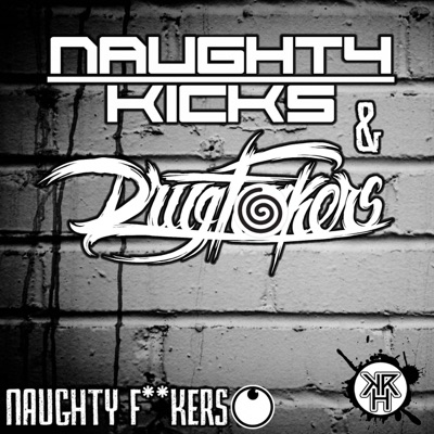 Naughty Fuckers - Single