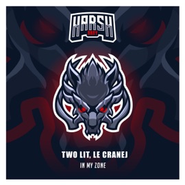 In My Zone TWO LIT & Le Cranej