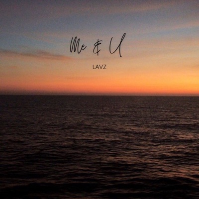Me & U - Single