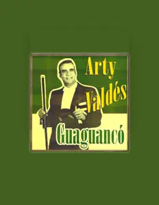 Escucha a Arty Valdes, mira vídeos musicales, lee la biografía, consulta fechas de giras y mucho más.