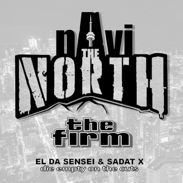 The Firm (feat. El Da Sensei, Sadat X & Die Empty)