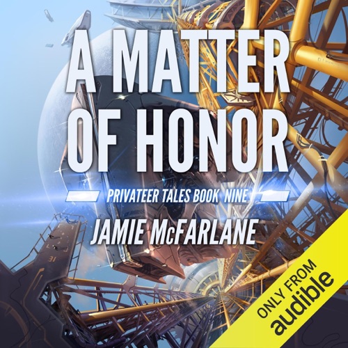 A Matter of Honor: Privateer Tales, Volume 9 (Unabridged) cover