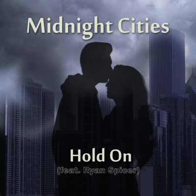 Hold on (feat. Ryan Spicer) - Single