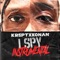 I Spy (feat. Headie One & K-Trap) - Krept & Konan lyrics