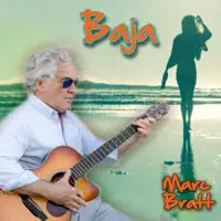 Baja — Marc Bratt