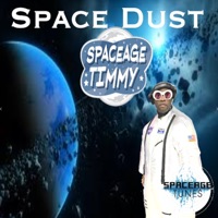 Space Dust - Single - SpaceAge Timmy