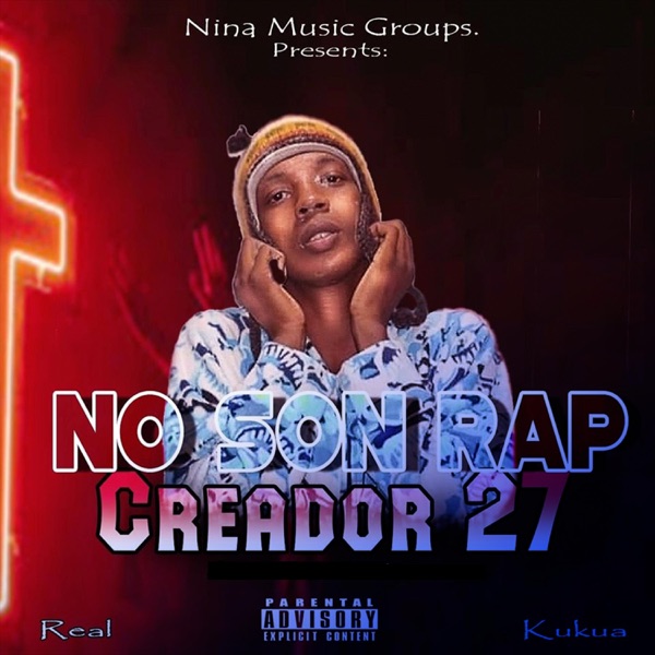 No Son Rap (feat. Creador 27)