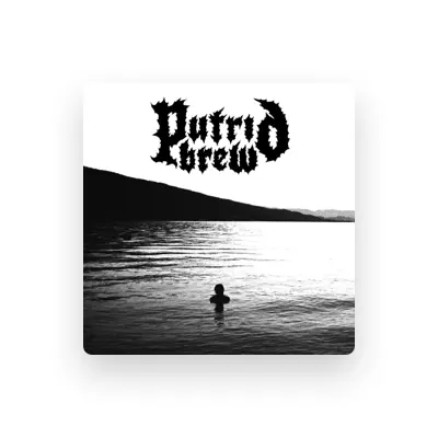 Listen to Putrid Brew, watch music videos, read bio, see tour dates & more!