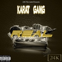 Real - Single - King Svuce & Karat Gang