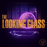 The Looking Glass - Young Faith