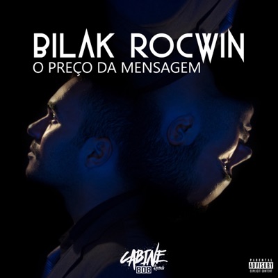 O Preço da Mensagem (feat. Bilak Rocwin) - Single