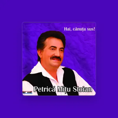 Listen to Petrica Mitu Stoian, watch music videos, read bio, see tour dates & more!
