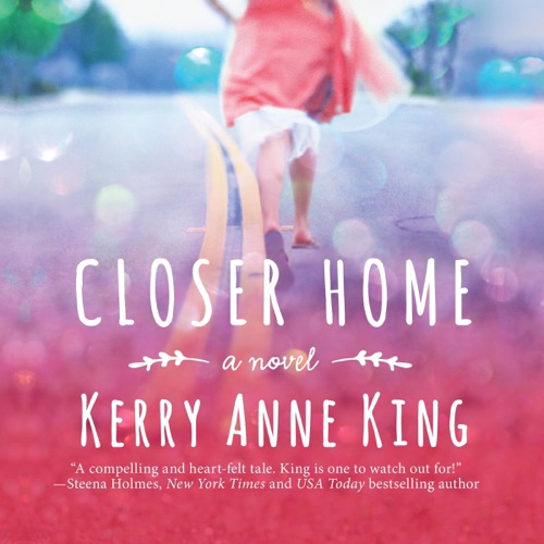 Closer Home (Unabridged) cover