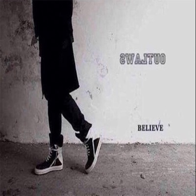Believe (feat. Blue LAW$, Roguee & Kalonji LAW$) - Single