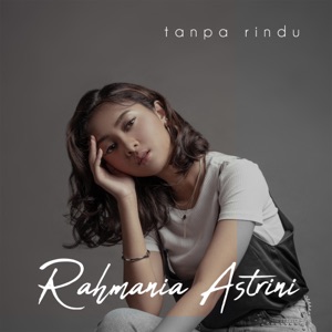 Tanpa Rindu - Single