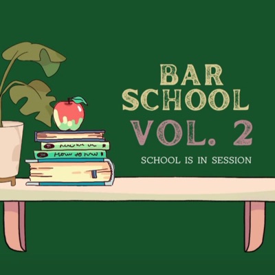 Bar School Vol. 2: School is in Session - EP