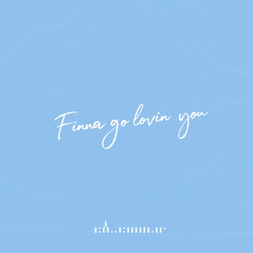 Red House – Finna Go Lovin You – Single