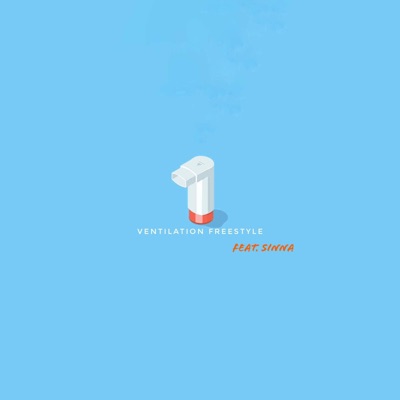 Ventilation Freestyle (feat. Sinna) - Single