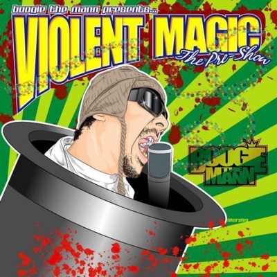 Violent Magic