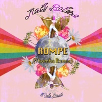 Rompe (Thombs Remix) [feat. Cata Pirata] - Single - Naty Botero