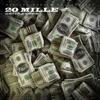 20 Mille (feat. Swer) - Single