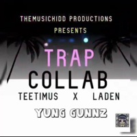 Trap Collab - Single - Laden & Teetimus