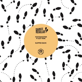 Slipped Back (feat. Izzy Risk) Footshooter