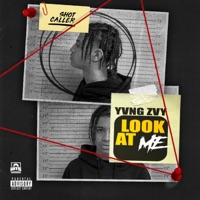 Look At Me - Single - YvngZvy