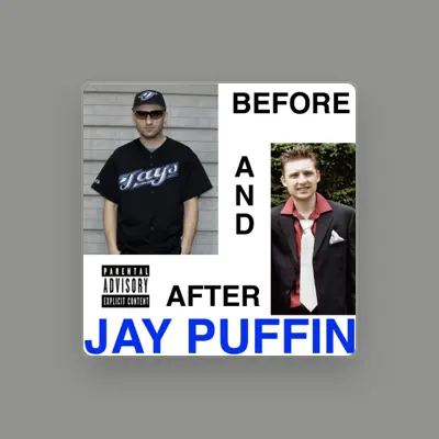 Listen to Jay Puffin', watch music videos, read bio, see tour dates & more!