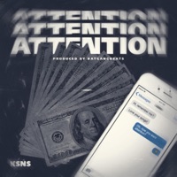 Attention (feat. Batgangbeats) - Single - KSNS
