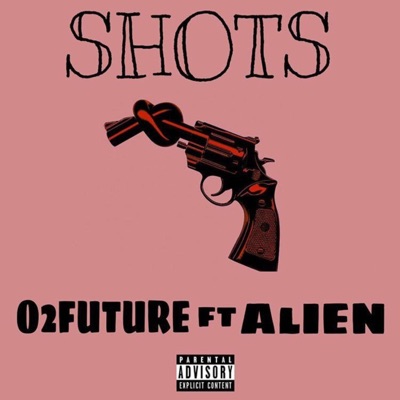 Shots (feat. Alien) - Single