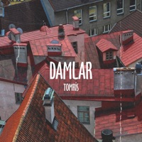Damlar - Single - Tomris