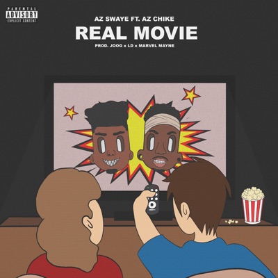 Real Movie (feat. AzChike) - Single