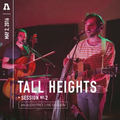 Tall Heights on Audiotree Live (Session #2) - EP