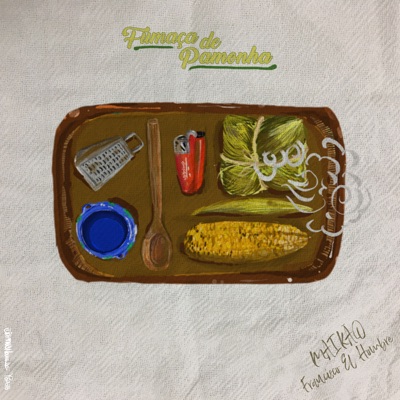 Fumaça de Pamonha (feat. Francisco el Hombre) - Single