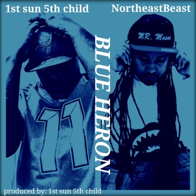 Blue Heron (feat. 1st Sun 5th Child) - Single