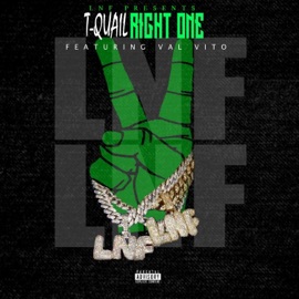 Right One (feat. Val Vito) T-Quail