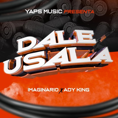 Dale Usala (feat. Ady King) - Single