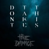 Don't Take This (feat. Chenequein, Fraderita, Dalaion's, Alfon 687 & Bendito) - Single