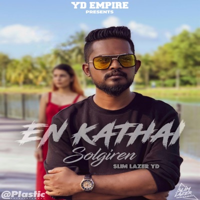 En Kathai Solgiren - Single