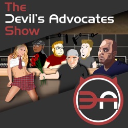 Sex doll brothels! Plus Beauty and the Beast – who makes more money? – The Devil’s Advocates Episode 193
