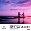 Don't Tell Me Sorry - Single