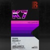 K7 by Shaga iTunes Track 1