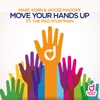 Move Your Hands Up (feat. The Mad Stuntman) - Single