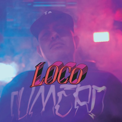 Loco #6 (feat. Ranfles Gf) - Single