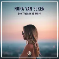 Don't Worry Be Happy — Nora Van Elken