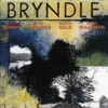 Bryndle (feat. Karla Bonoff, Kenny Edwards, Andrew Gold & Wendy Waldman)