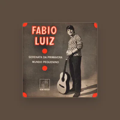 Listen to Fabio Luiz, watch music videos, read bio, see tour dates & more!